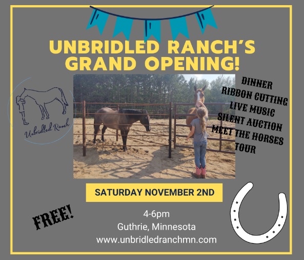 Unbridled Ranch Grand Opening @ Unbridled Ranch